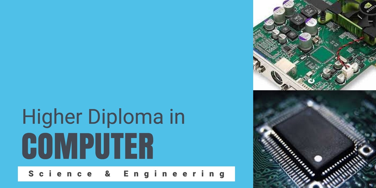 Higher Diploma in Computer Science & Engineering